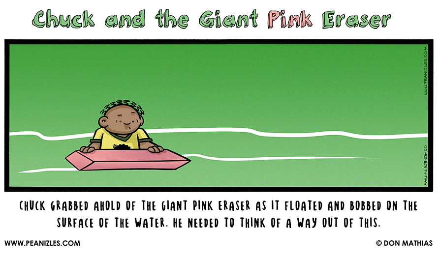 Chuck and the Giant Pink Eraser 29